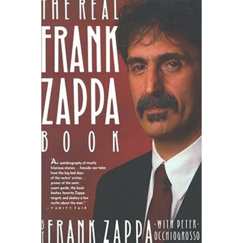 The Real Frank Zappa Book -- Frank Zappa